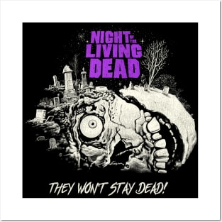 They Won't Stay Dead! Posters and Art